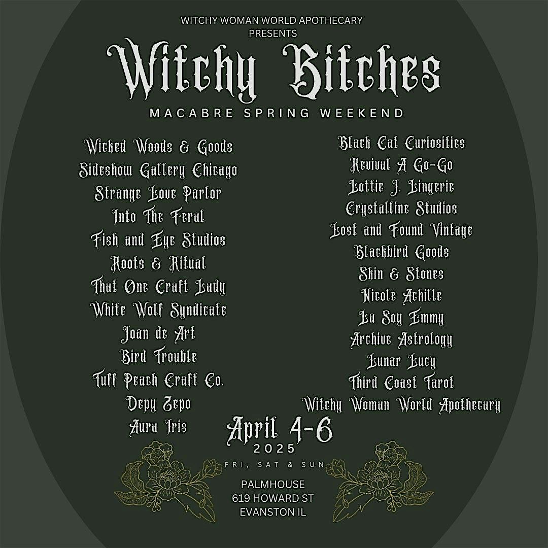 Witchy Bitches Macabre Spring Weekend