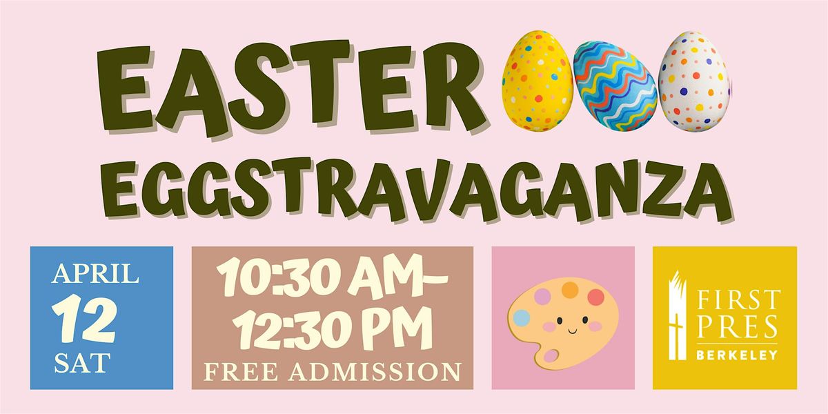 Eggstravaganza!