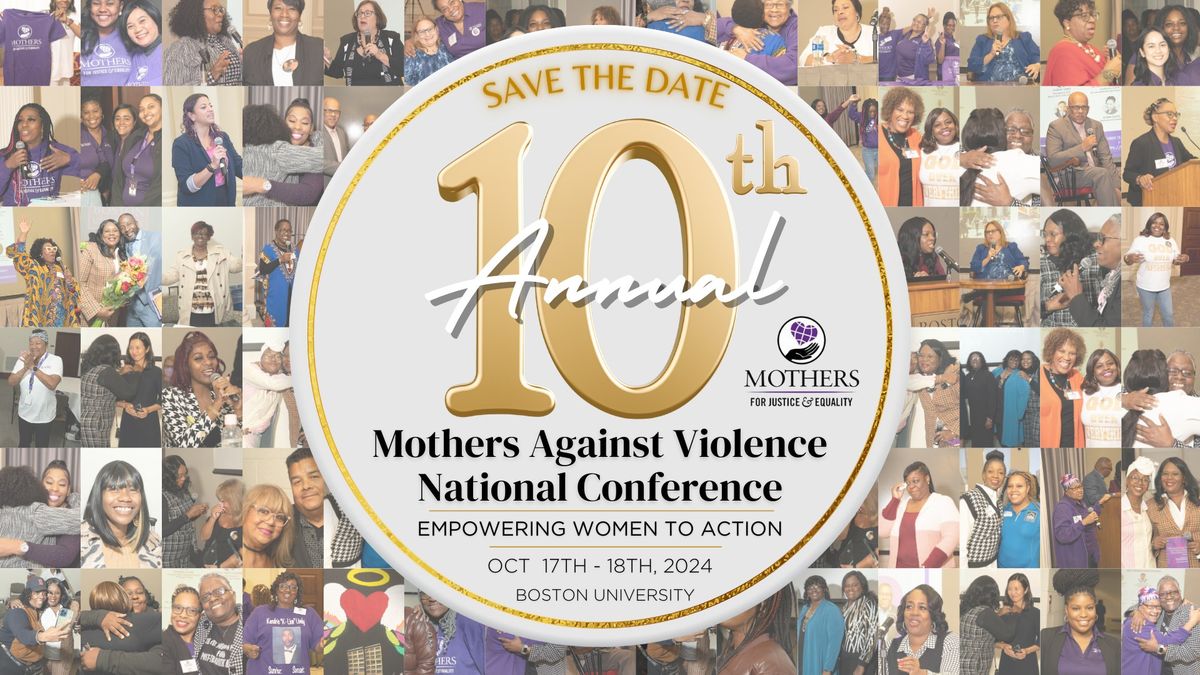 Mothers Against Violence National Conference