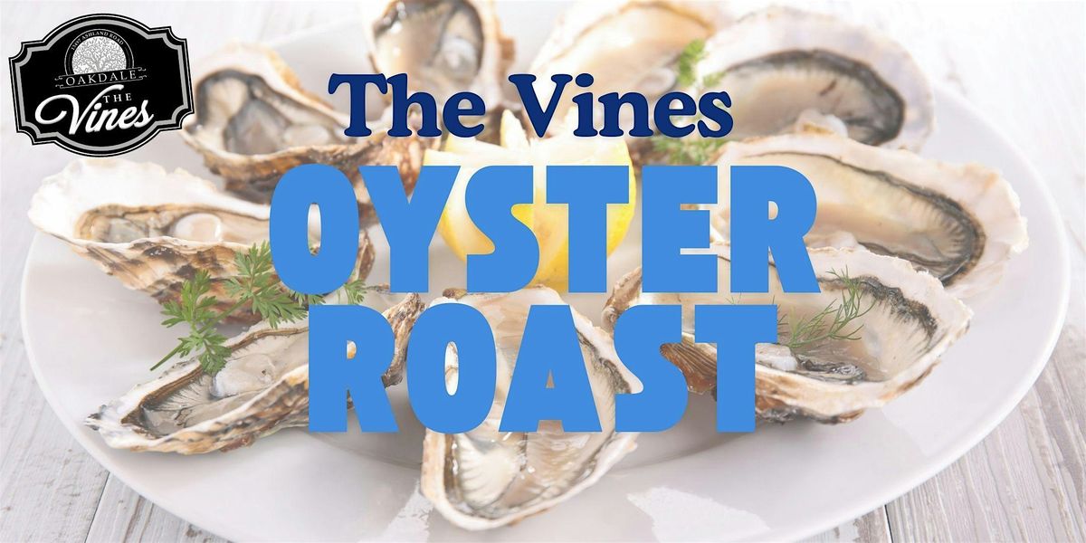 The Vines Oyster Roast