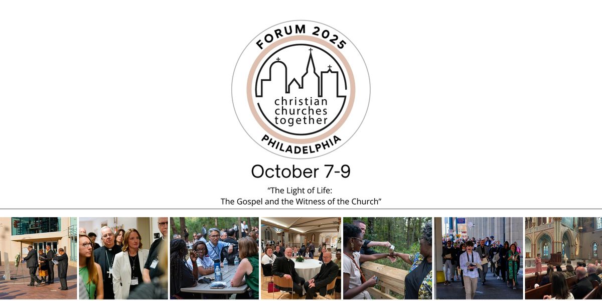 Christian Churches Together Forum 2025