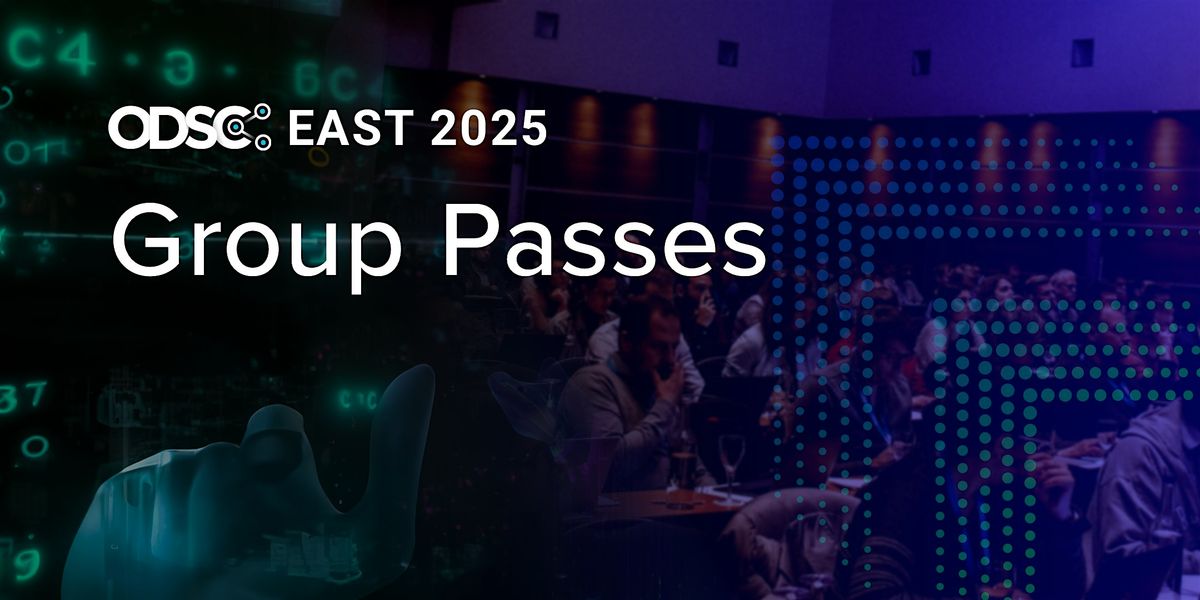 ODSC East 2025 Conference | Virtual Group Registration