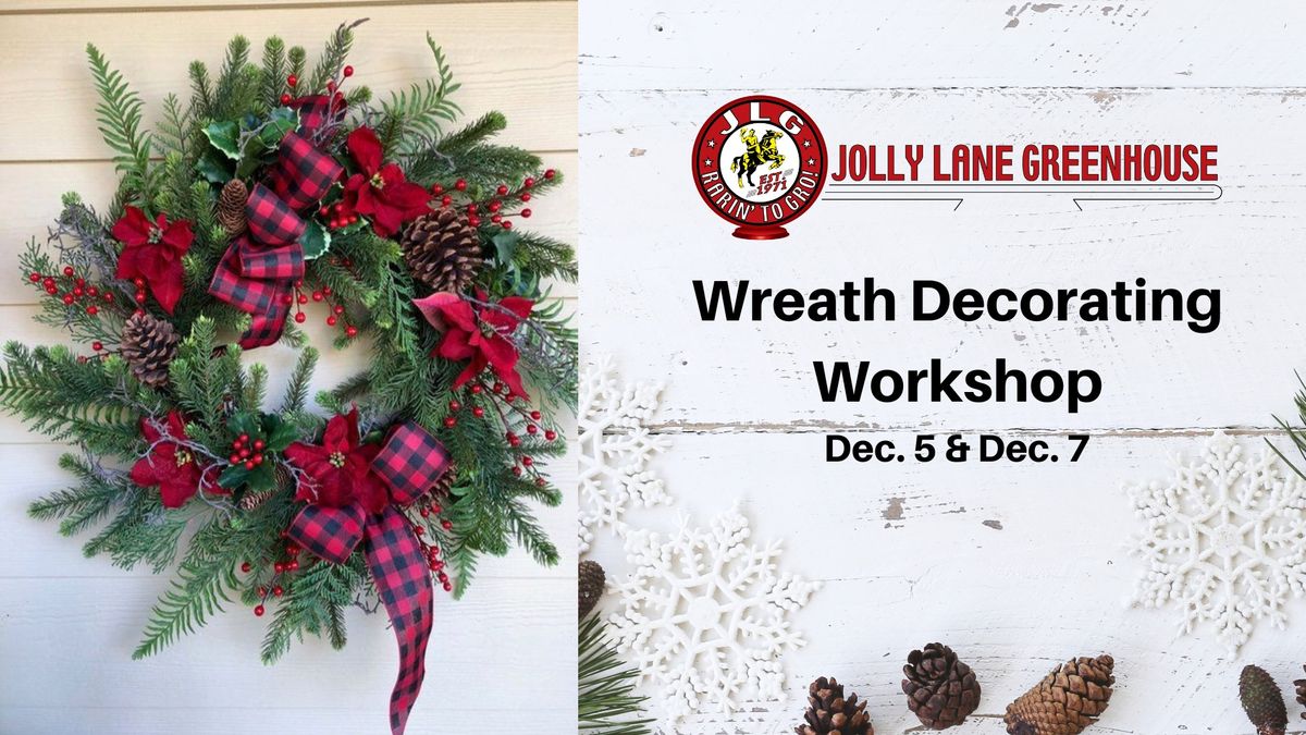 Holiday Wreath Workshop