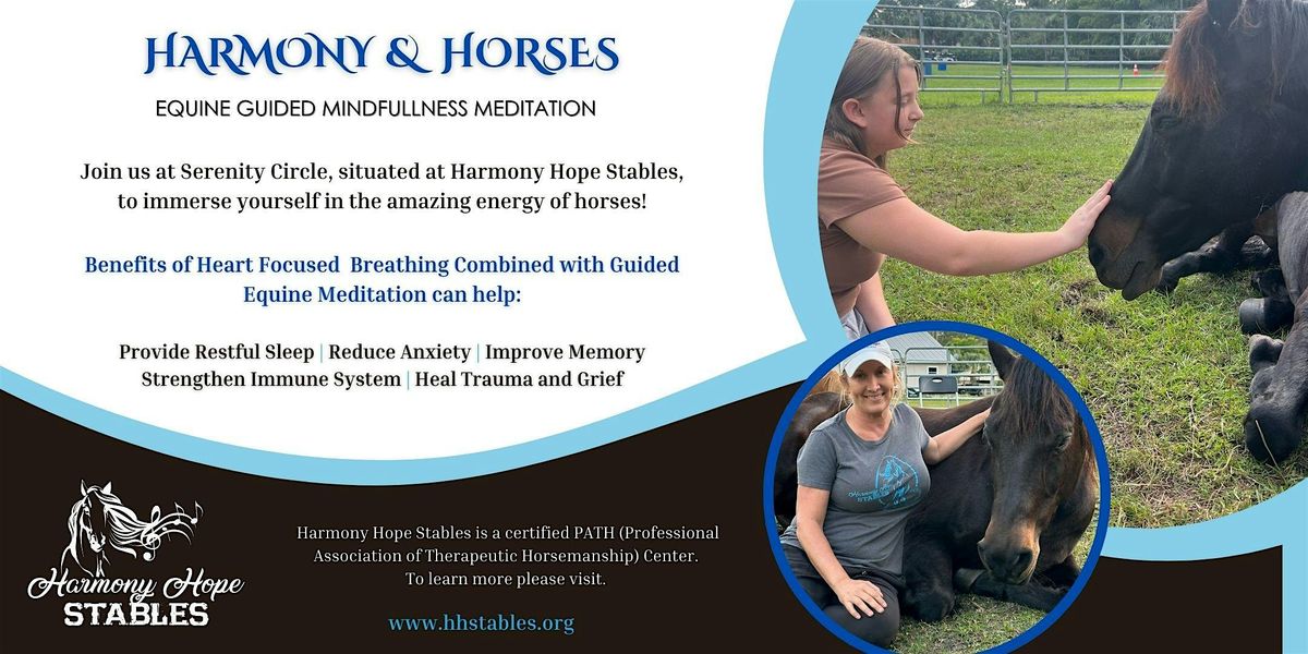 HARMONY & HORSES EQUINE GUIDED MEDITATION