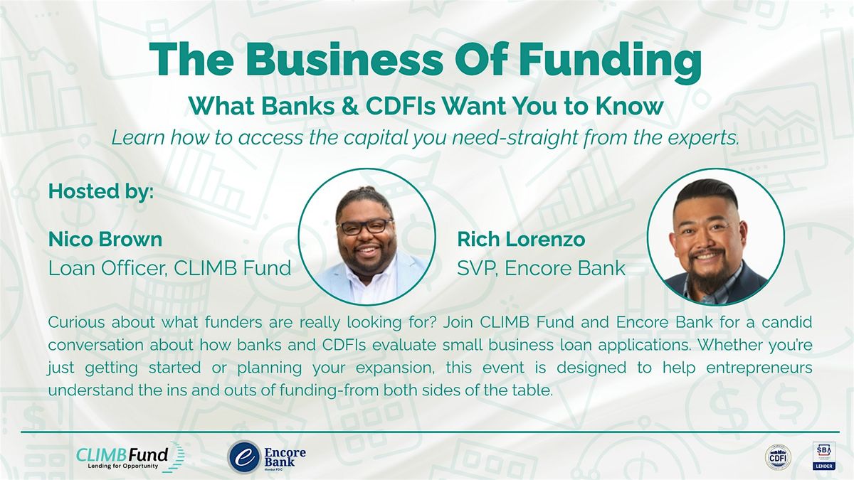 The Business of Funding: What Banks & CDFIs Want Entrepreneurs to Know