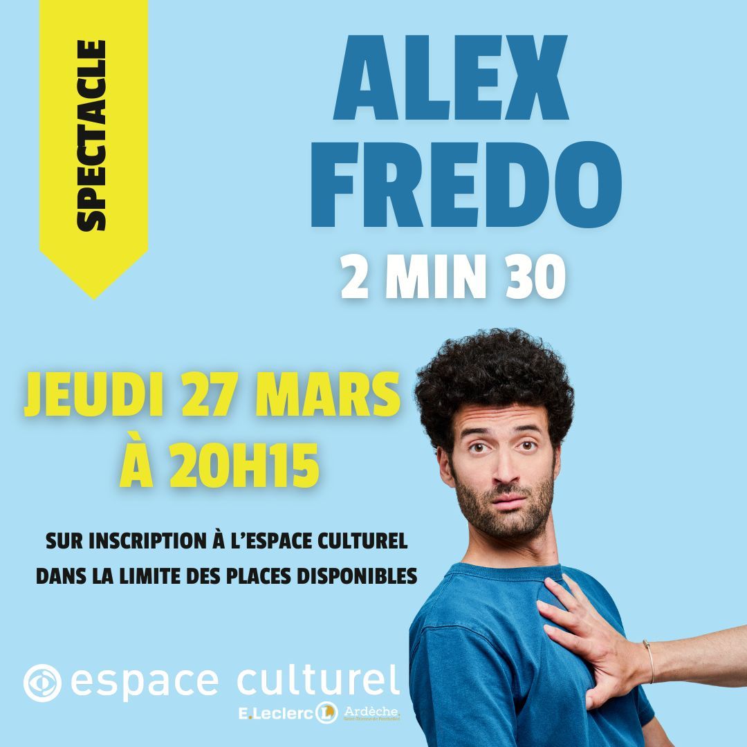 Spectacle Alex Fredo 