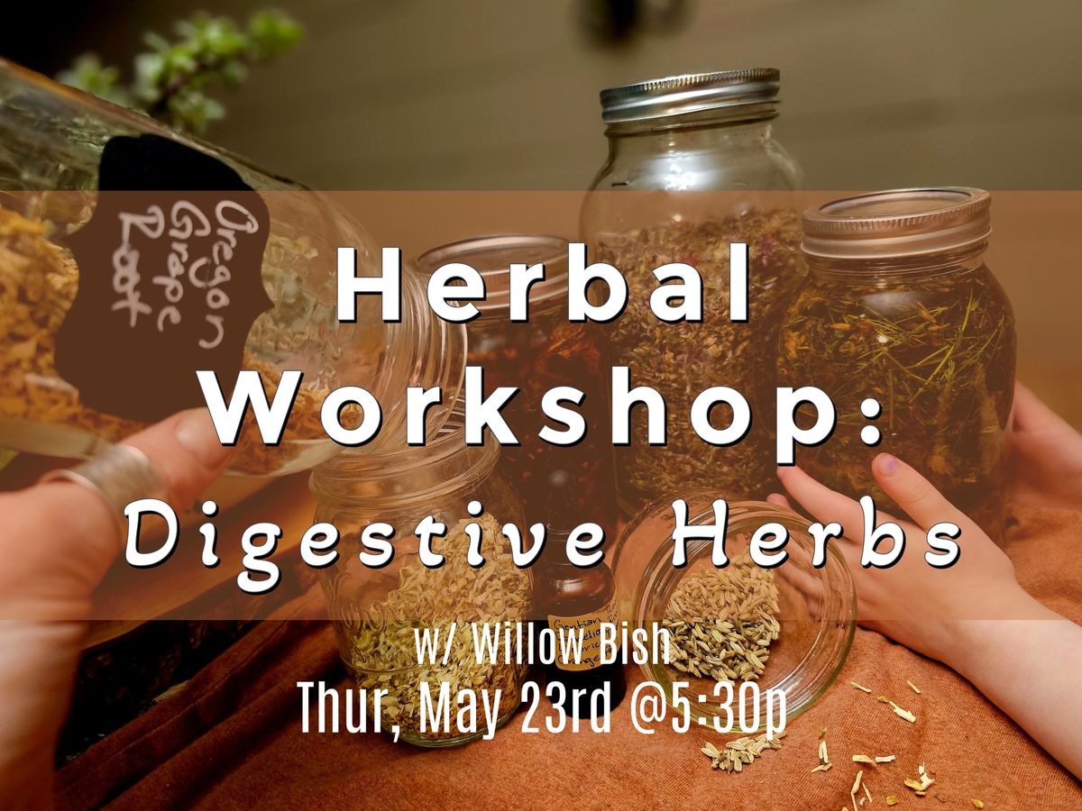 Digestive Herbs Workshop
