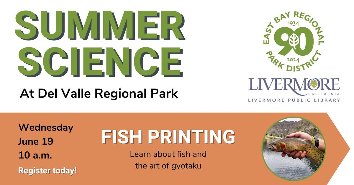Summer Science Gyotaku Fish Printing at Del Valle Park