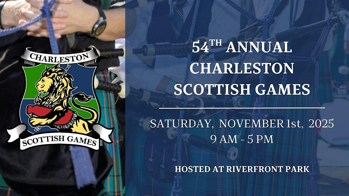 54th Annual Charleston Scottish Games and Highland Gathering