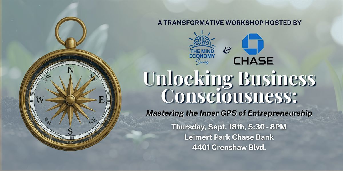 CHASE BANK x TMES: Mastering the Inner GPS of Entrepreneurship