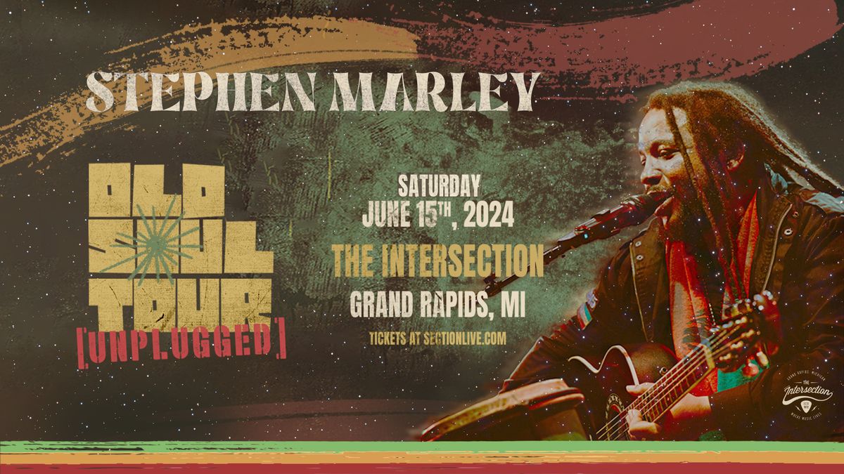 Stephen Marley - Old Soul Unplugged at The Intersection - Grand Rapids, MI