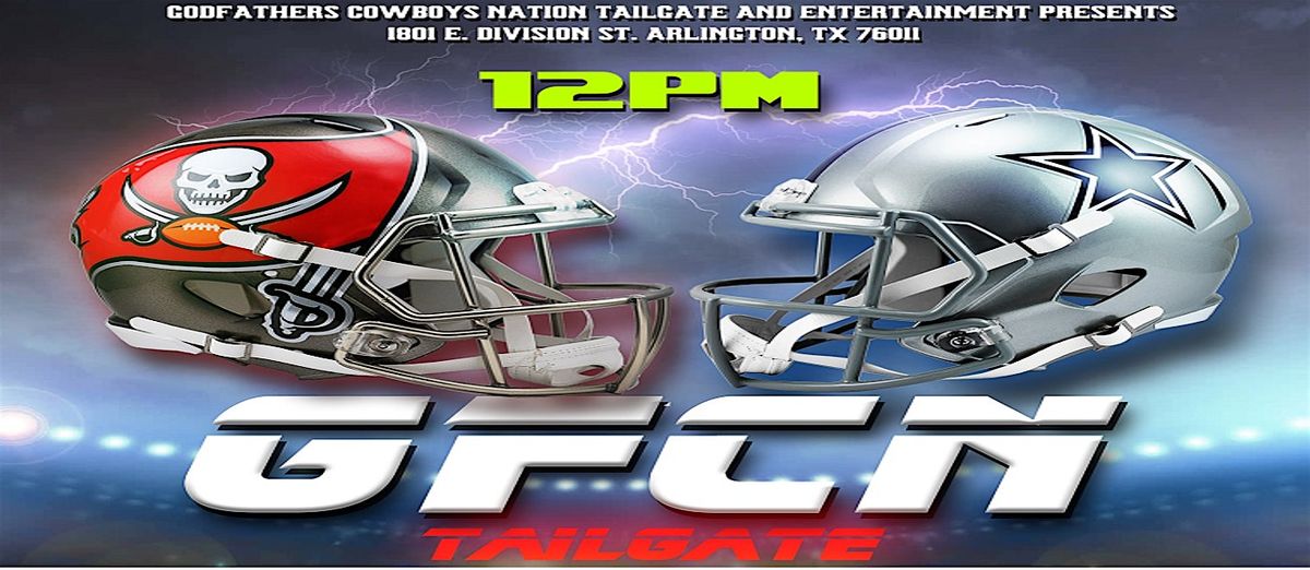 Dallas Cowboys vs. Tampa Bay Buccaneers Ultimate Tailgate Party