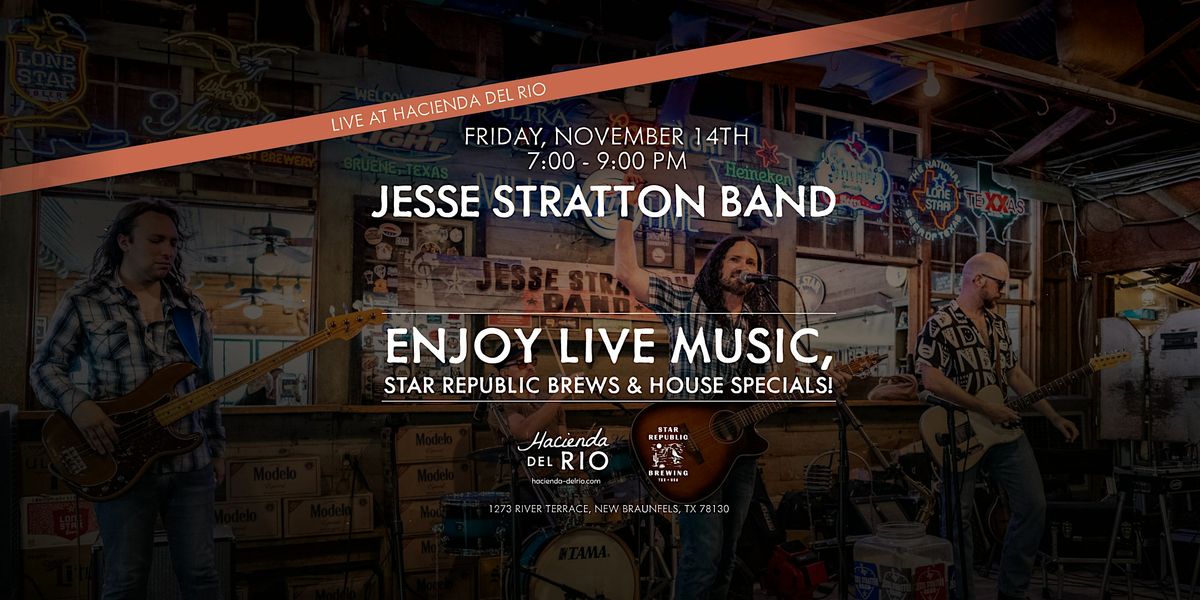 Jesse Stratton Band Live At Hacienda Del Rio