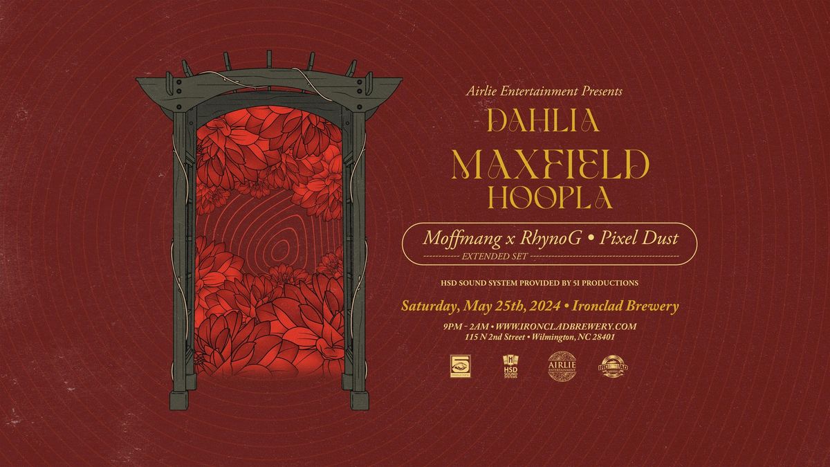 Dahlia - Maxfield & Hoopla 