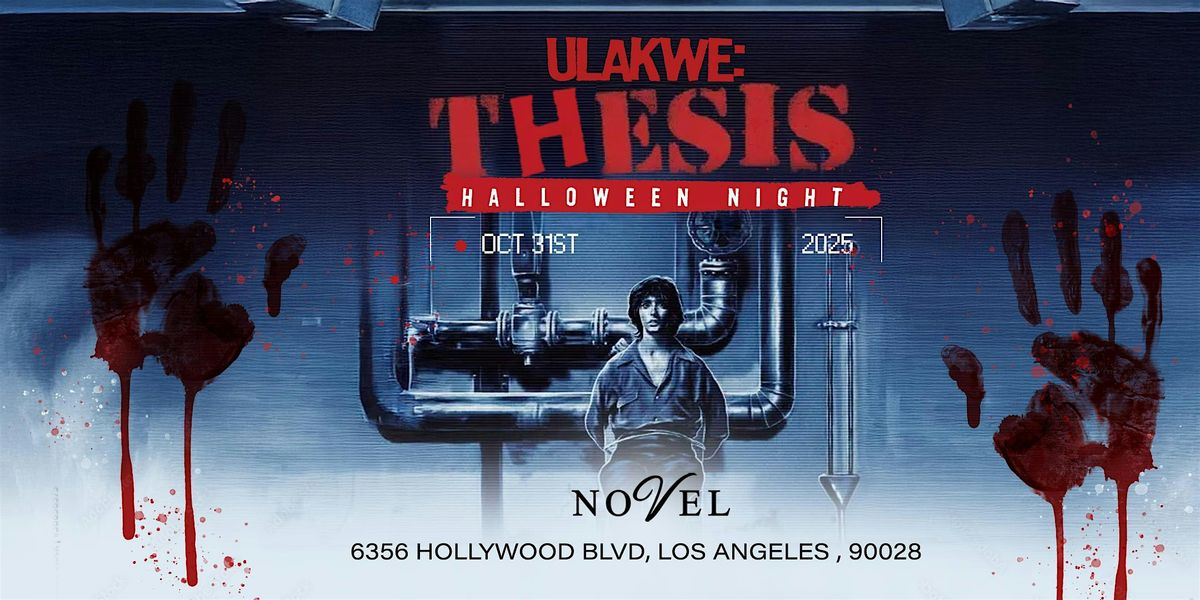 ULAKWE: THESIS - HALLOWEEN NIGHT