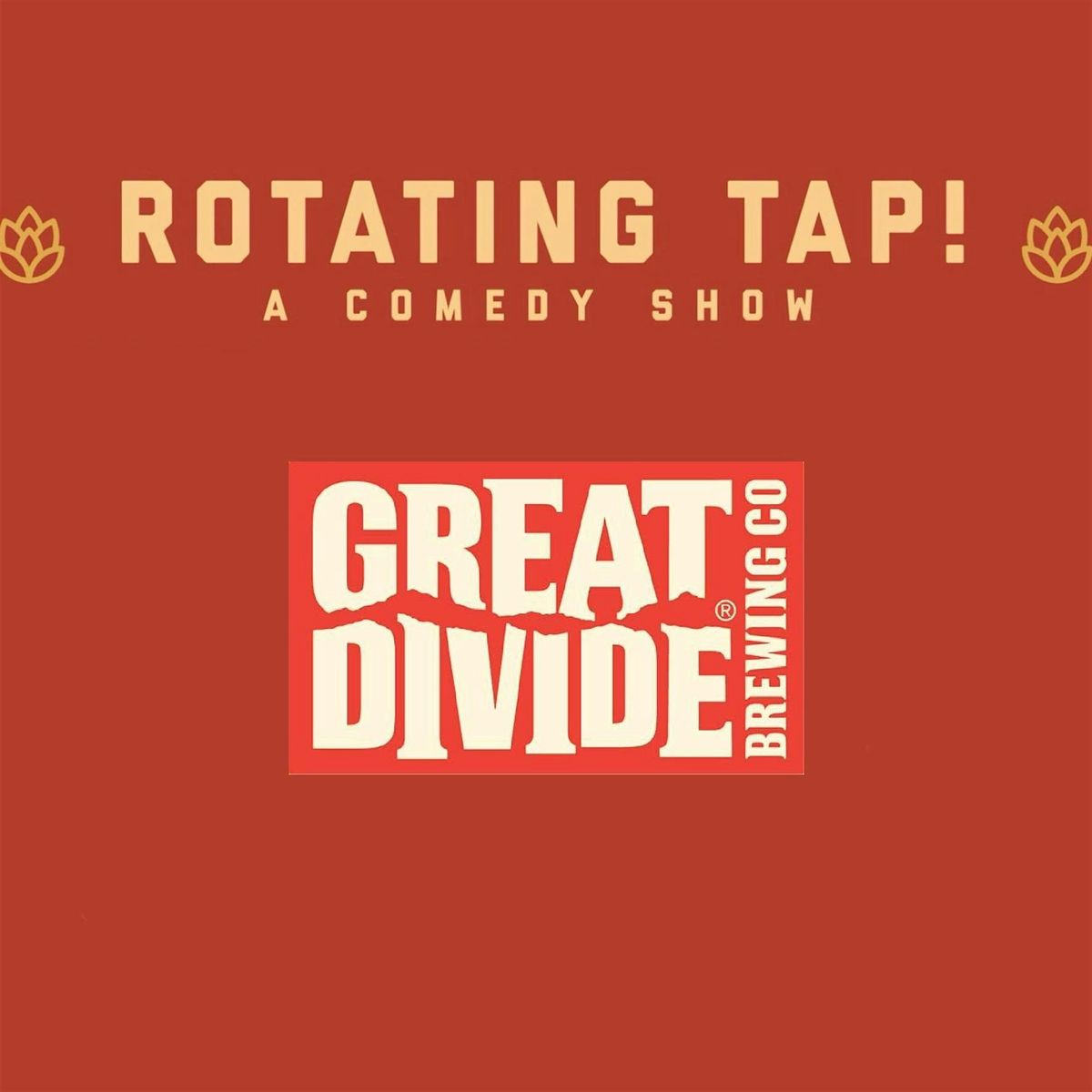 Rotating Tap Comedy @ Great Divide Barrel Bar