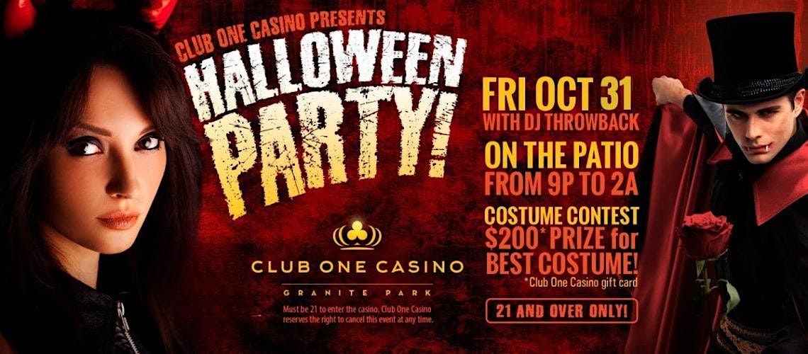 Halloween Party at Club One Casino!
