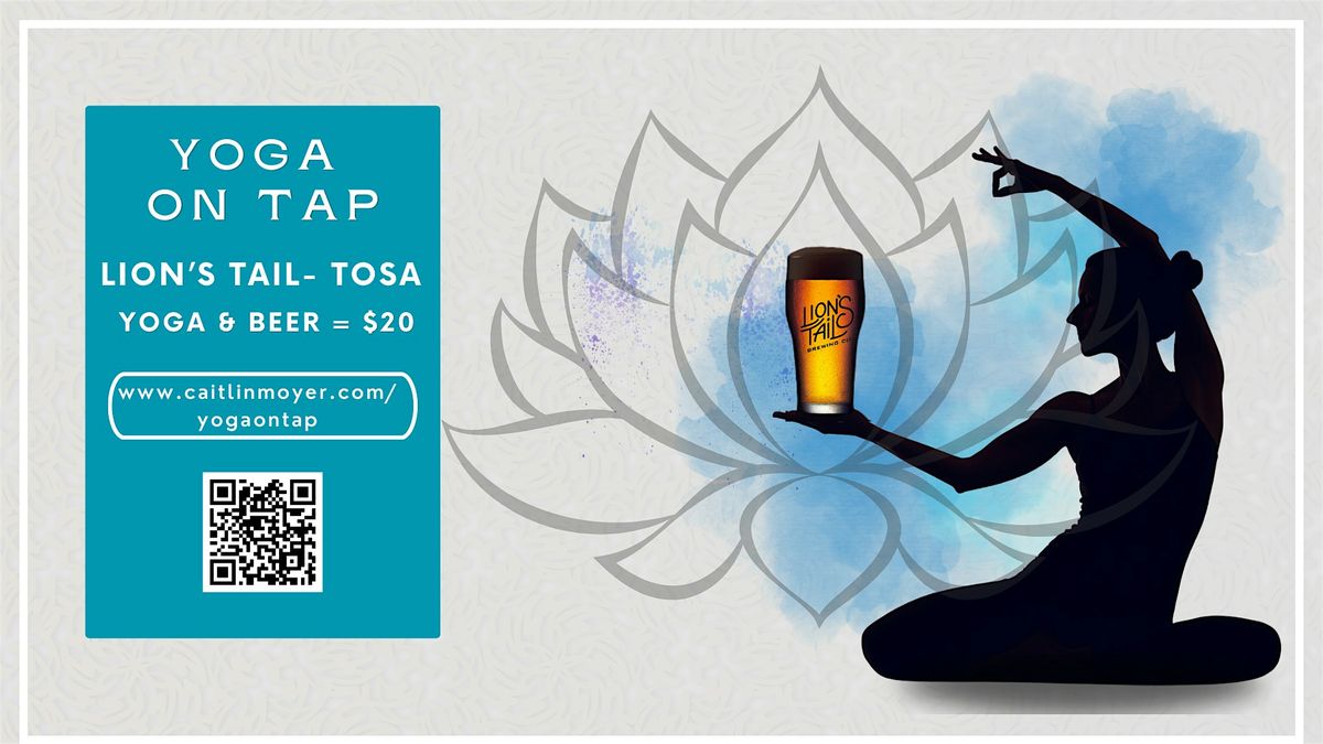 Yoga + Beer at Lion's Tail