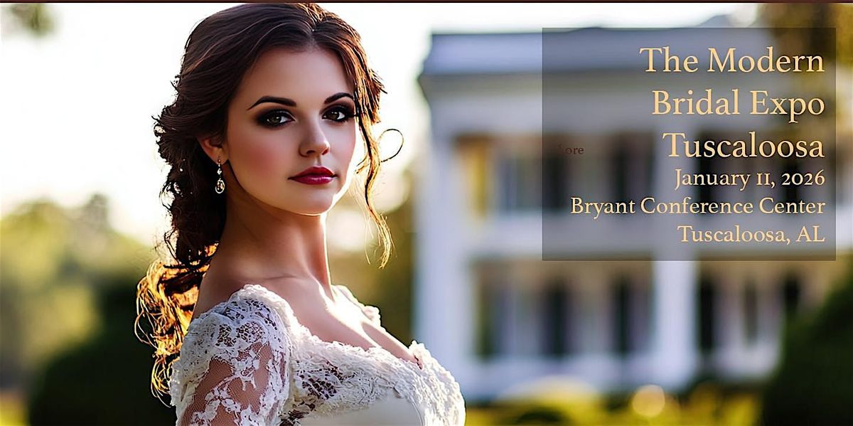 The Modern Bridal Expo Tuscaloosa