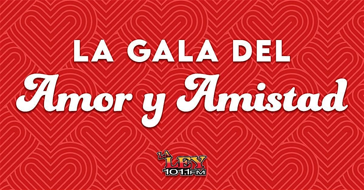 La Gala del Amor y  Amistad