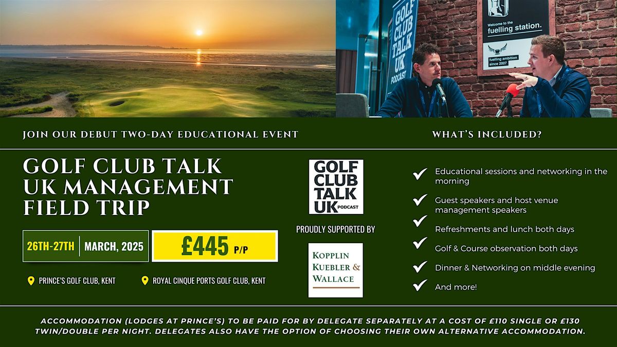 Golf Club Talk UK Management Field Trip