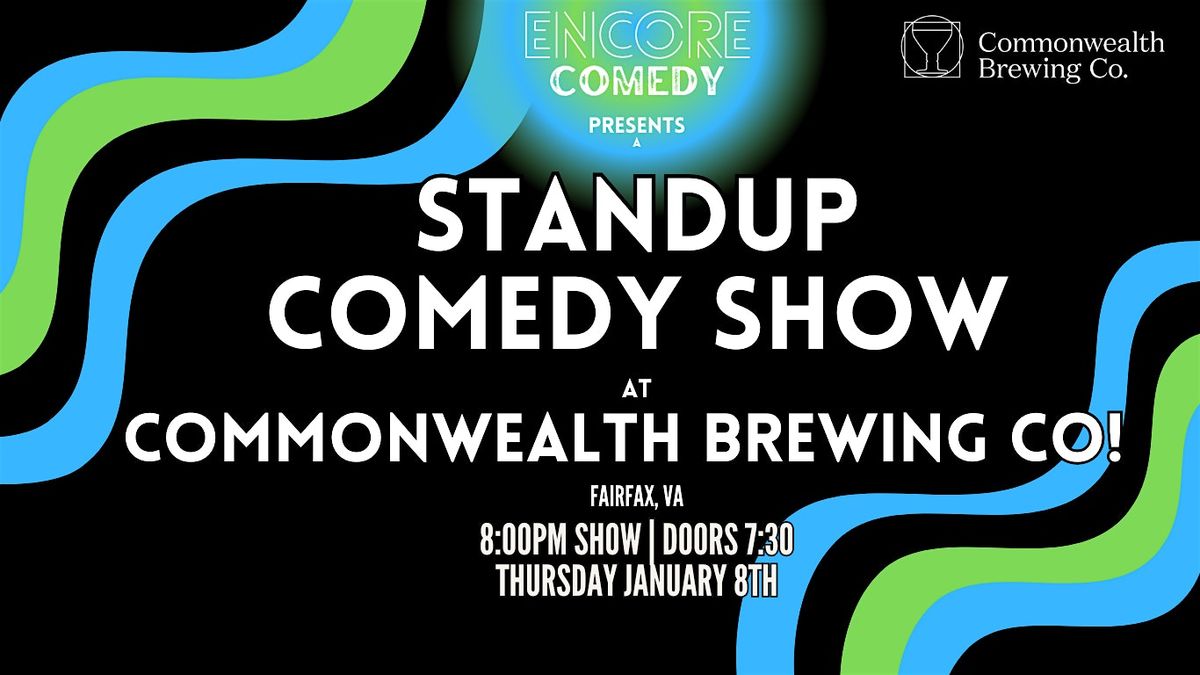 Standup Comedy at Commonwealth Brewing Co! (Fairfax, Va)