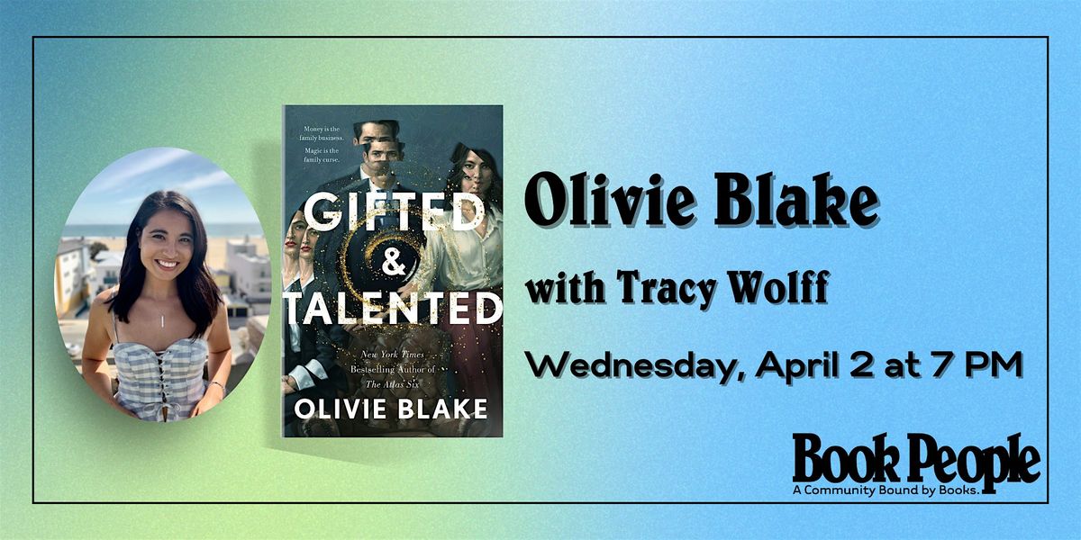 BookPeople Presents: Olivie Blake - Gifted & Talented