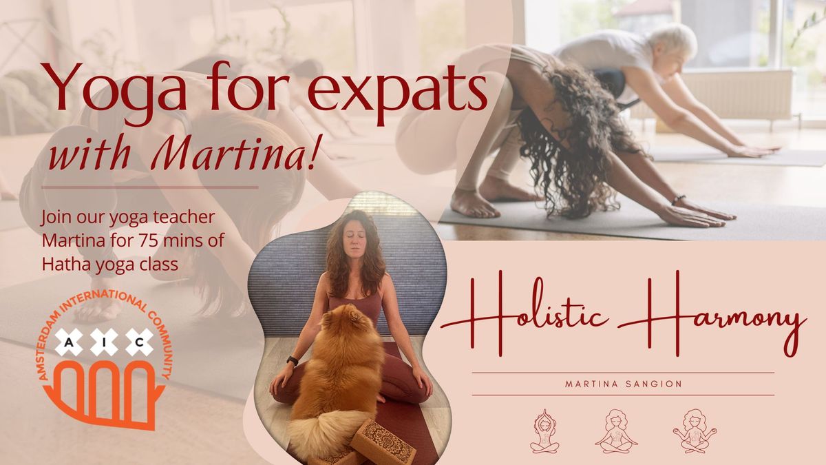 Yoga for expats \u2728 with Martina! \ud83e\uddd8\u200d\u2640\ufe0f\ud83e\uddd8\u200d\u2642\ufe0f