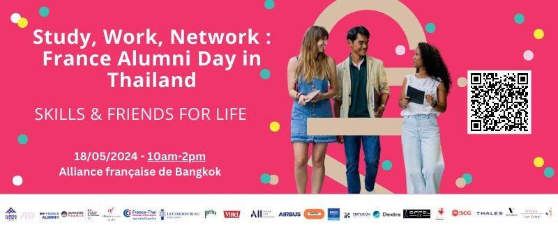 Study, Work, Network : France Alumni Day in Thailand