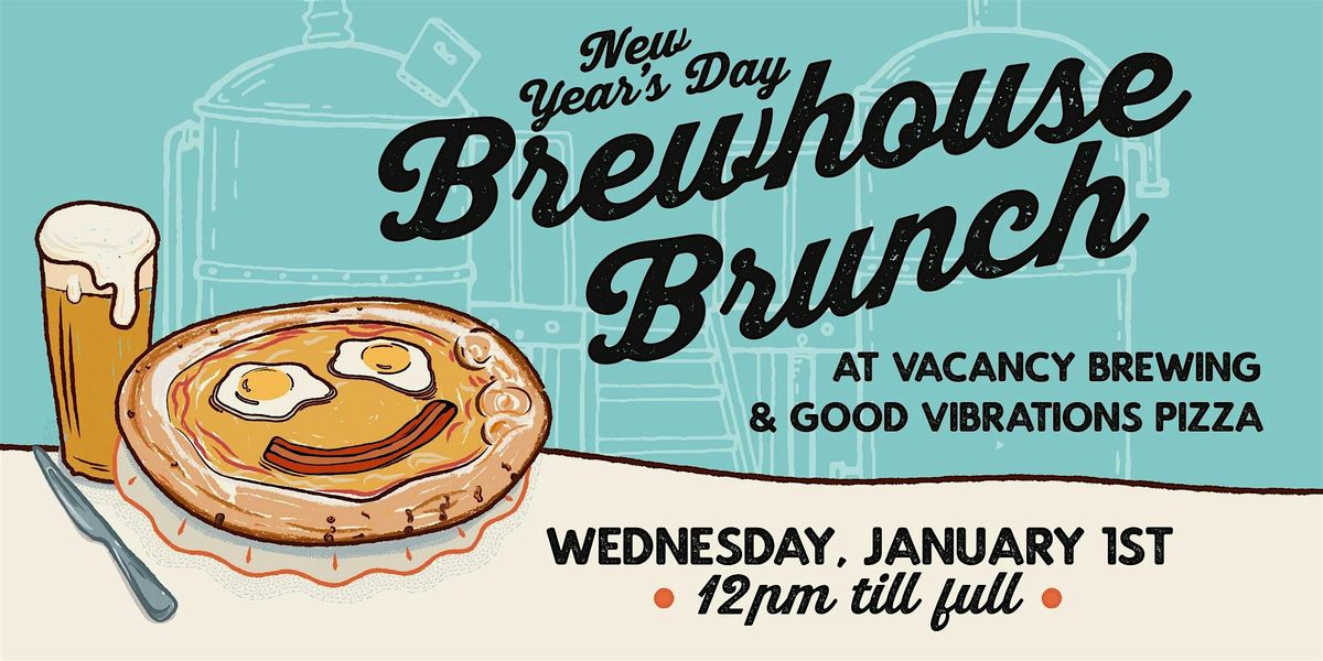 New Year\u2019s Day Brewhouse Brunch