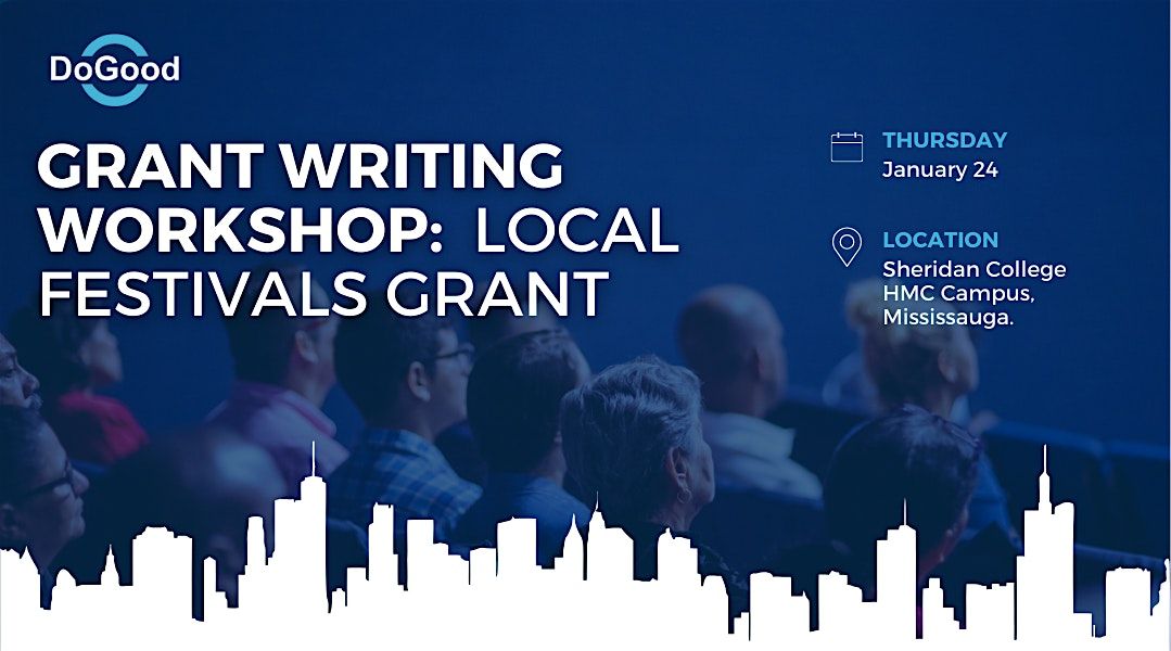 DoGood Grant Writing Workshop: Local Festivals Grant