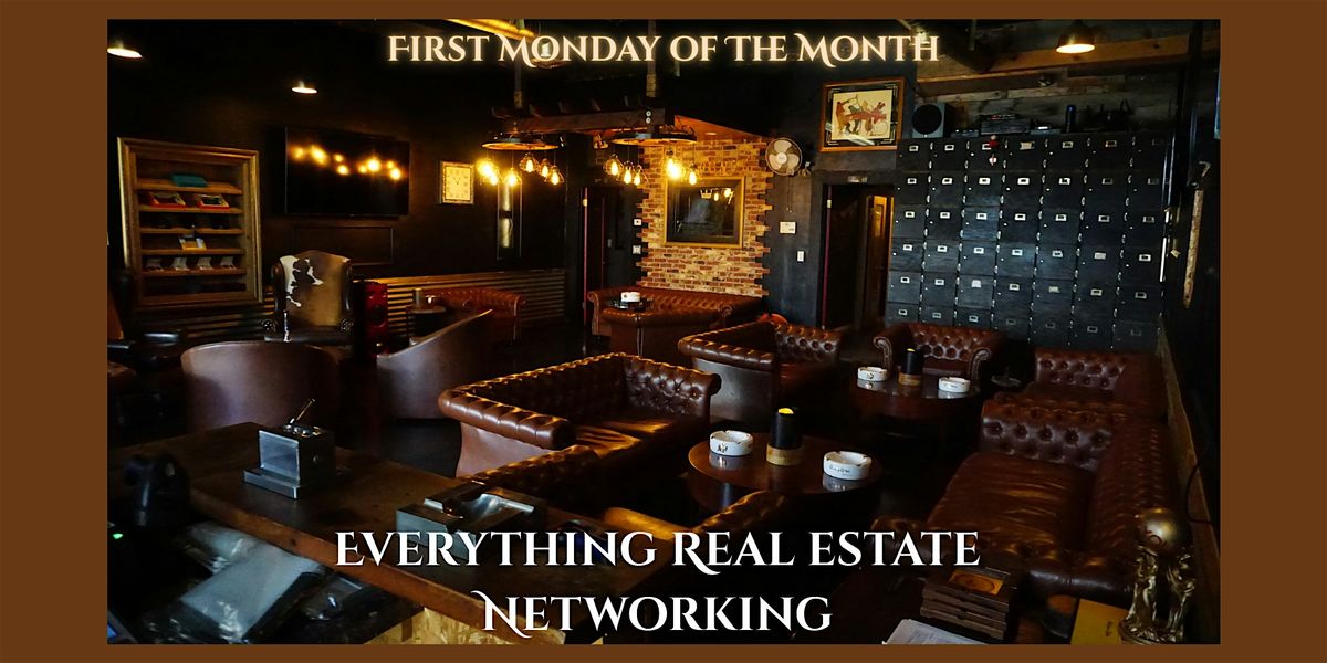 Everything Real Estate Networking Event #004