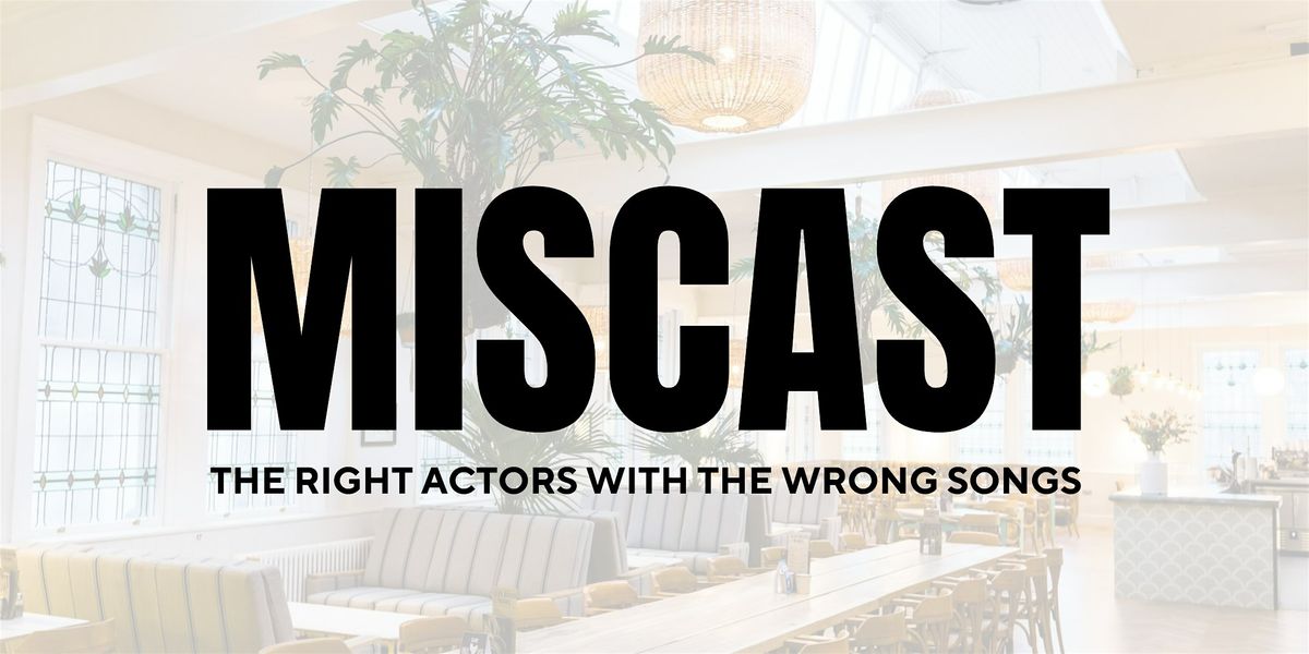 Miscast Southwest Cabaret