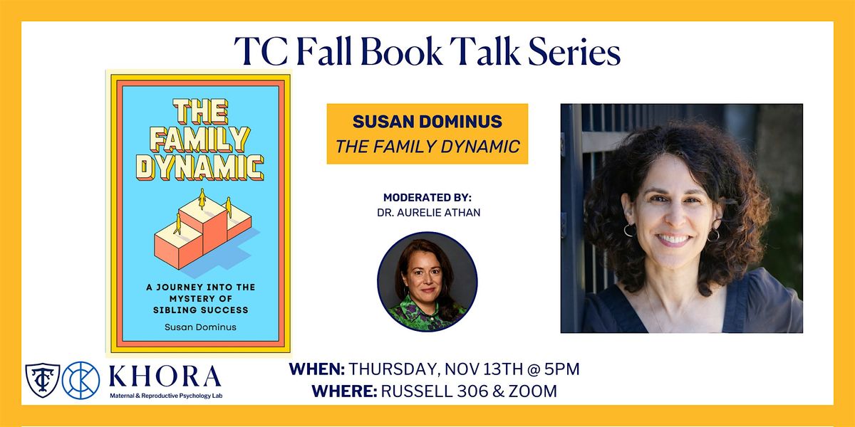 In-Person: TC Book Talk -  The Family Dynamic by Susan Dominus