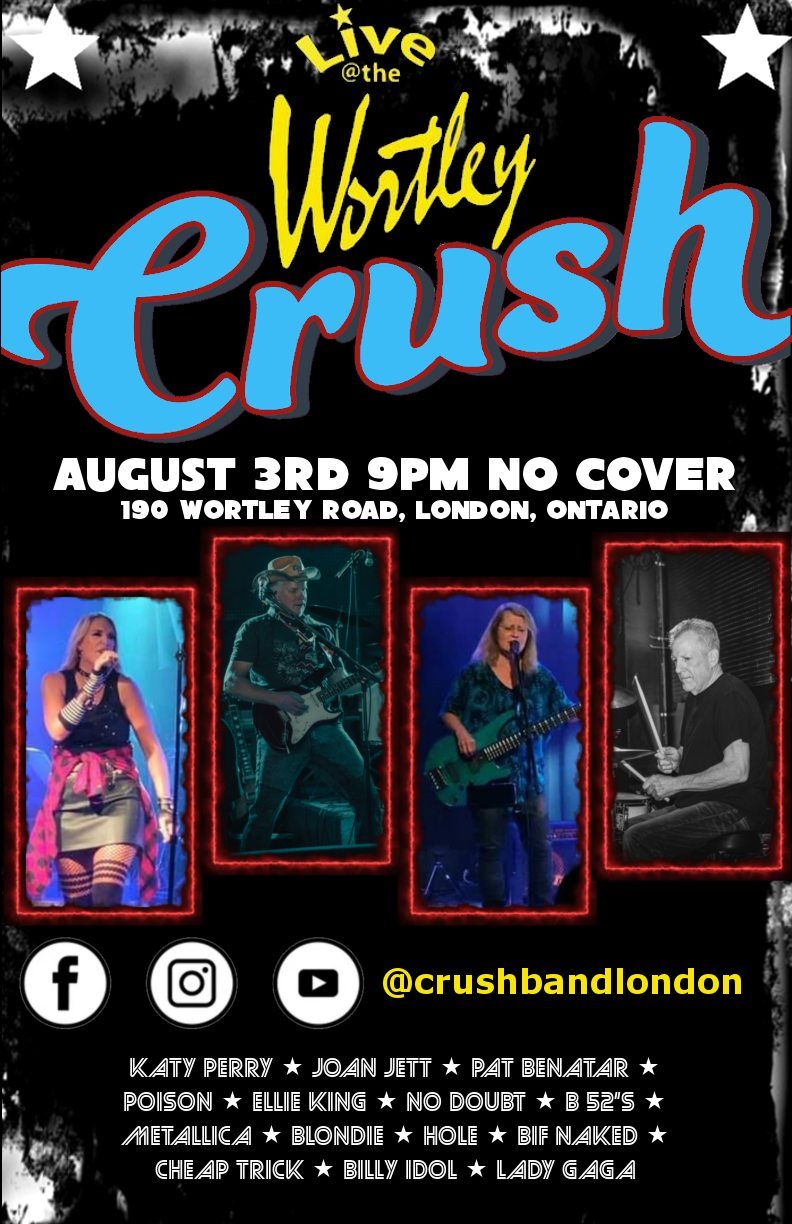 Crush Returns to the Wortley Roadhouse!