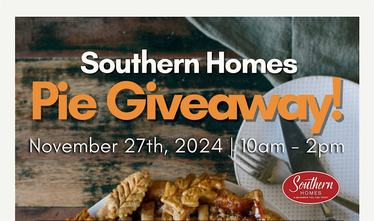 FREE Pie Giveaway - Southern Homes