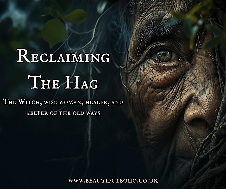 Reclaiming the Hag - Samhain Sister Circle Celebration