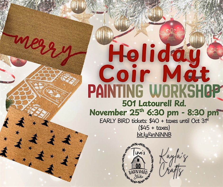 Holiday Coir Mat Painting Workshop at Tina's Barnyard Studio