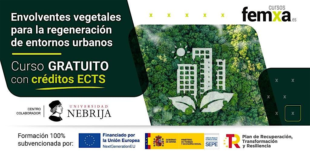 MADRID curso online GRATUITO: envolventes vegetales para regeneraci\u00f3n