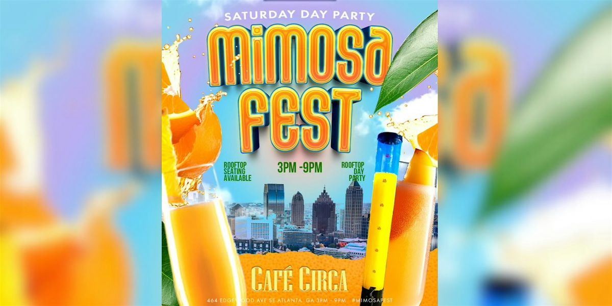 MIMOSA FEST ROOFTOP DAY PARTY