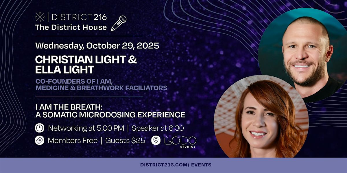 The District House (Wed. 10\/29 with Christian Light & Ella Light)