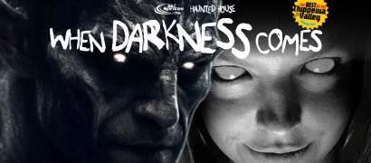 When Darkness Comes opening weekend!