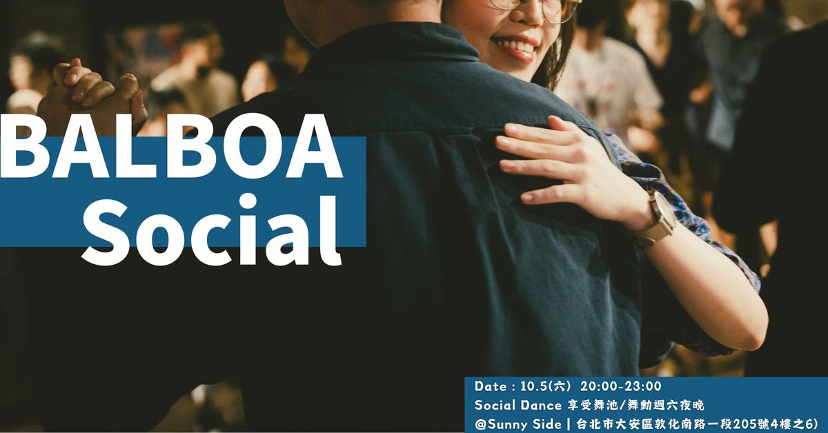 10\/5(\u516d) Balboa Social Dance at Sunny Side