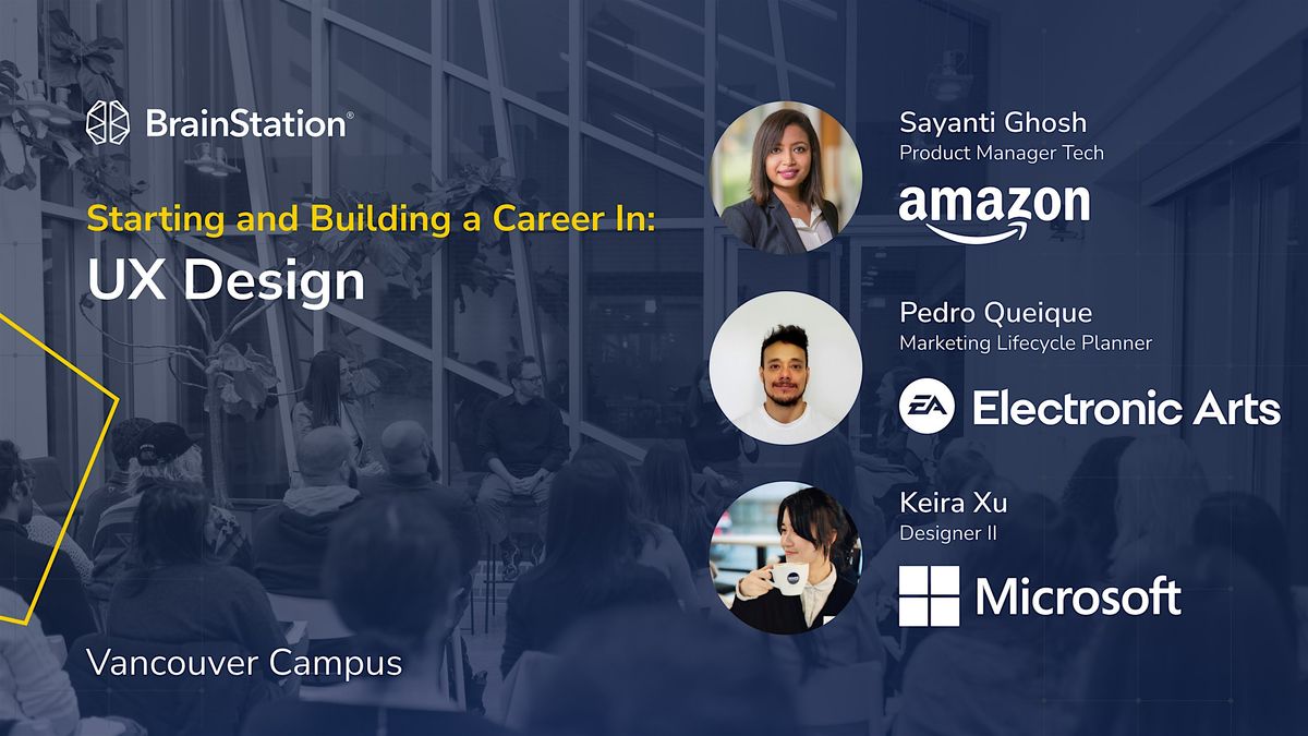 Starting and Building a Career in UX Design | BrainStation