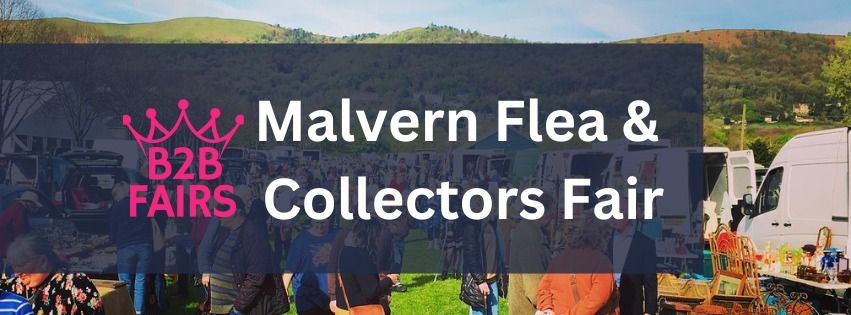 Malvern Flea & Collectors Fair 2025