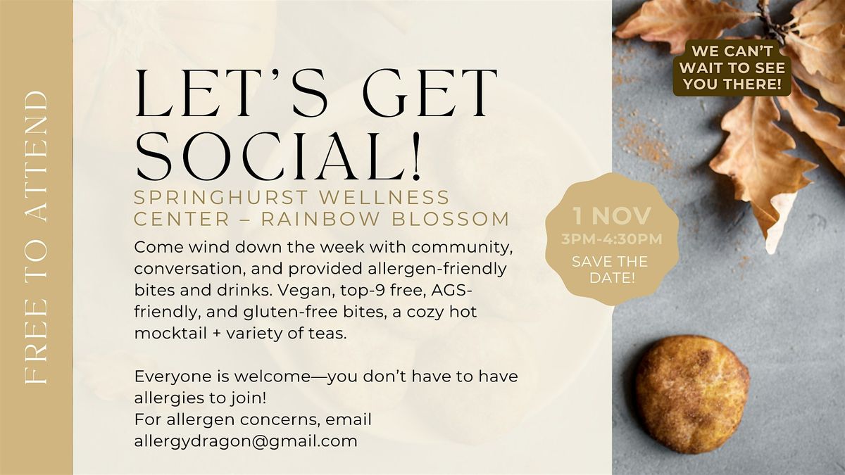 Let's Get Social !  Free Allergy-Happy Hour and Networking Event