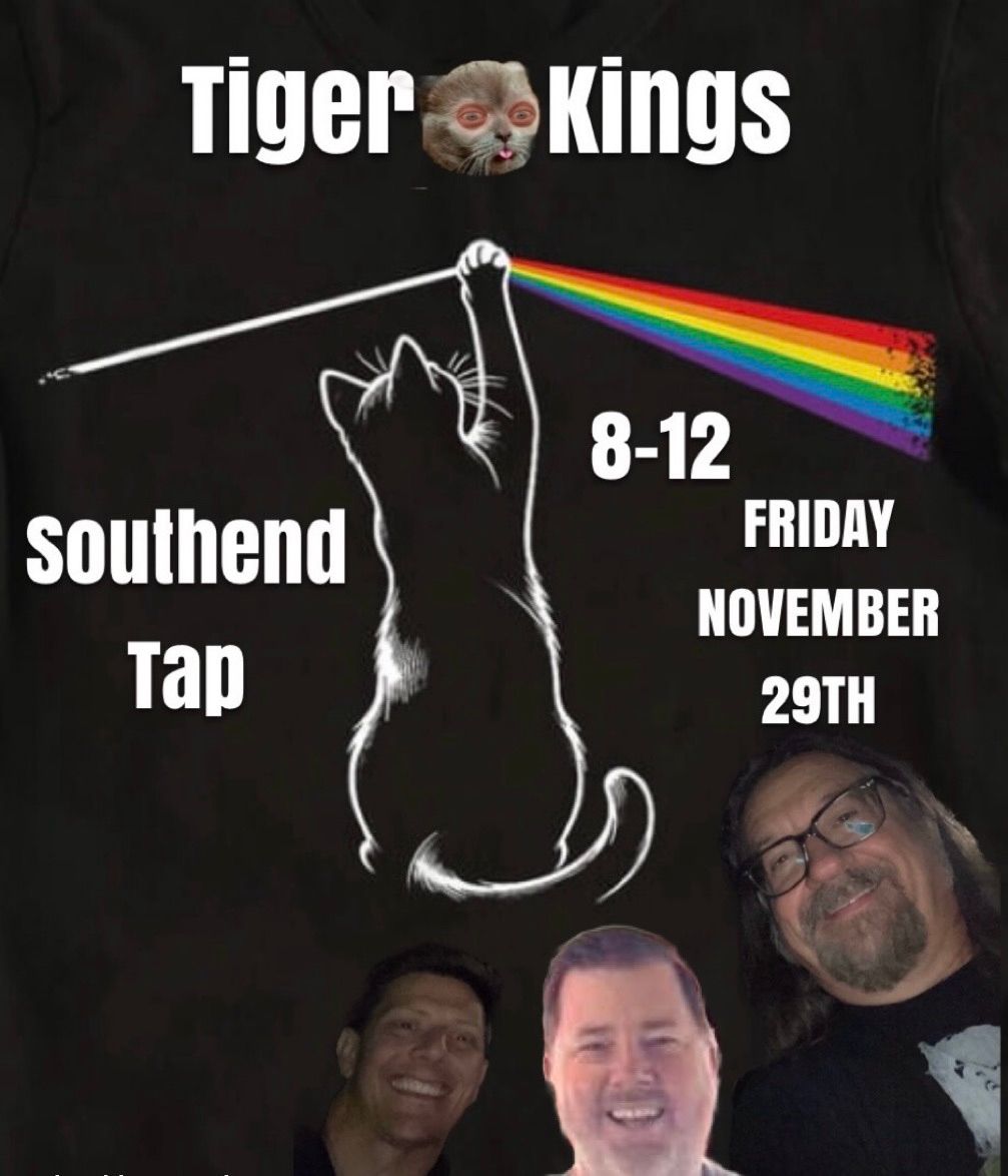 TIGERS AT THE SOUTHEND TAP with special guest Shannon Woulfe on drums!