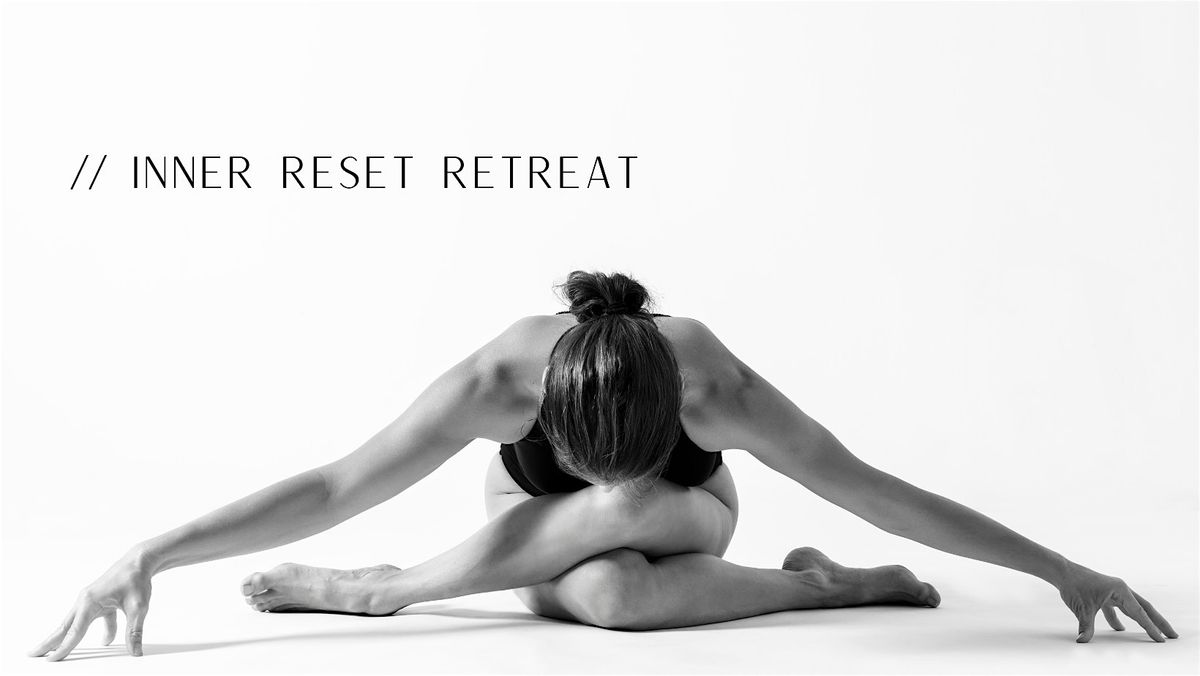 Inner Reset Afternoon Retreat