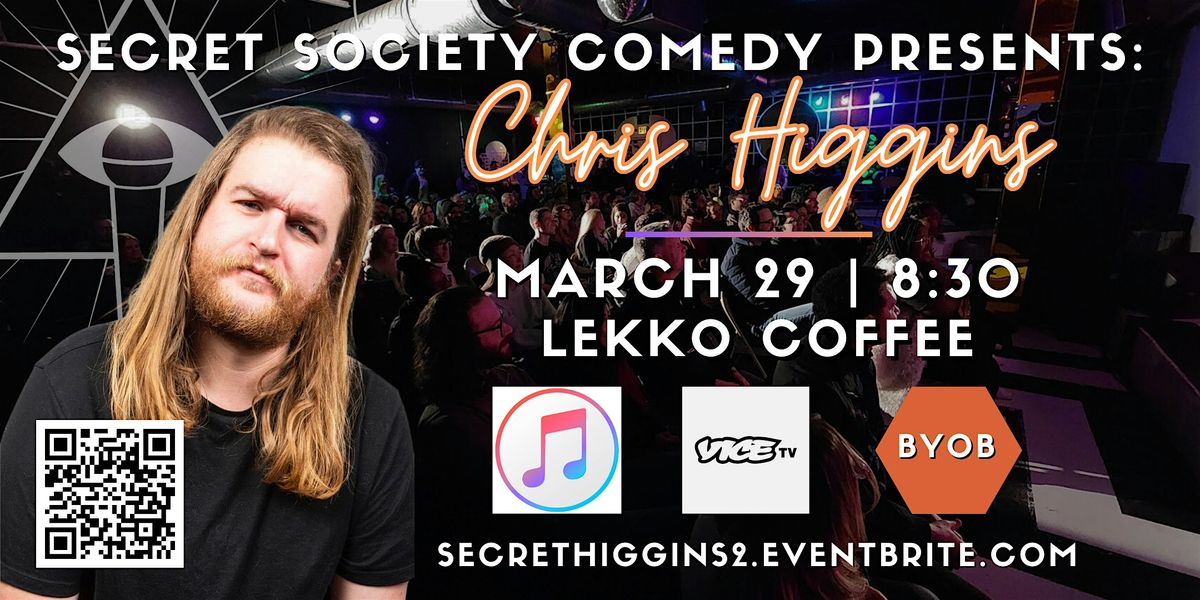 Chris Higgins | Secret Society Comedy In Ohio City