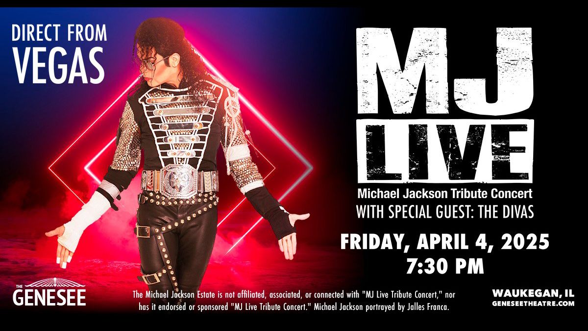 MJ Live - Waukegan